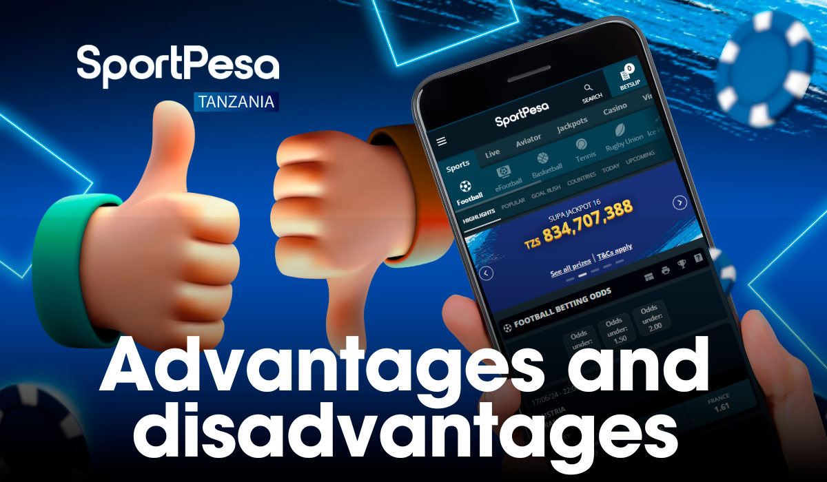 The Sportpesa app has advantages and disadvantages