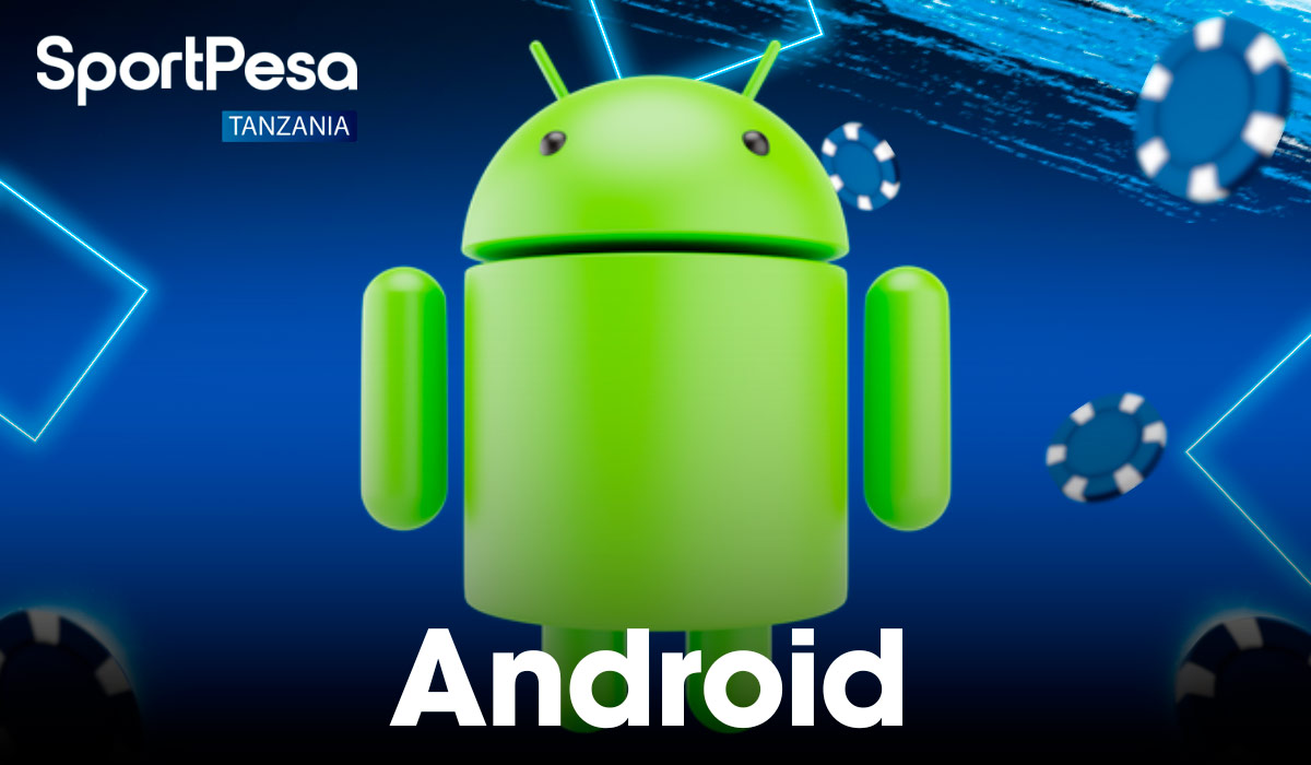 Sportpesa Android app is available for free download