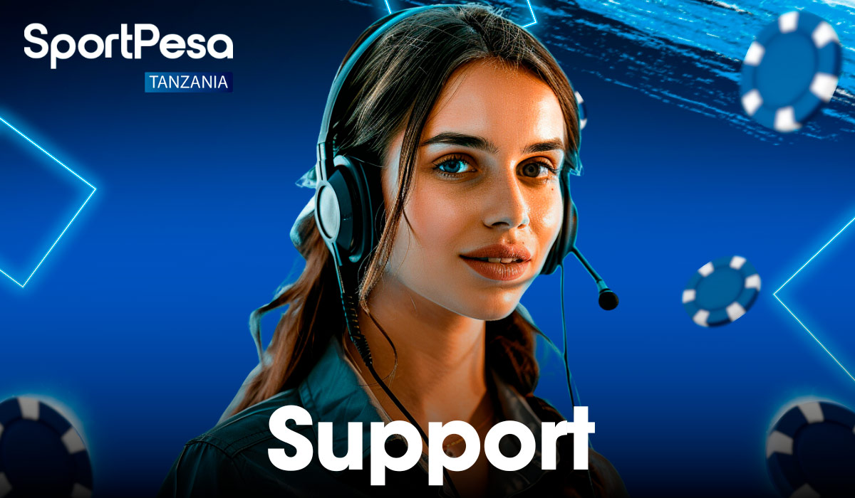 The Sportpesa customer support team is available 24/7